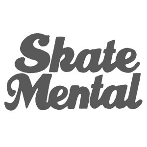 Skate Mental