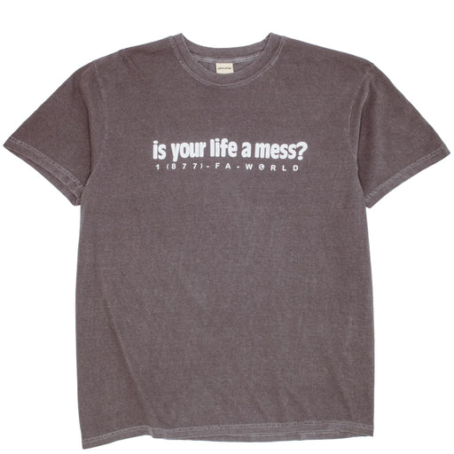 Fucking Awesome Is Your Life a Mess? T Shirt