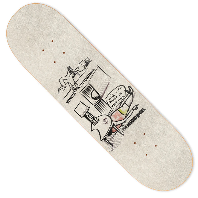 The Heated Wheel Made In Vietnam Deck