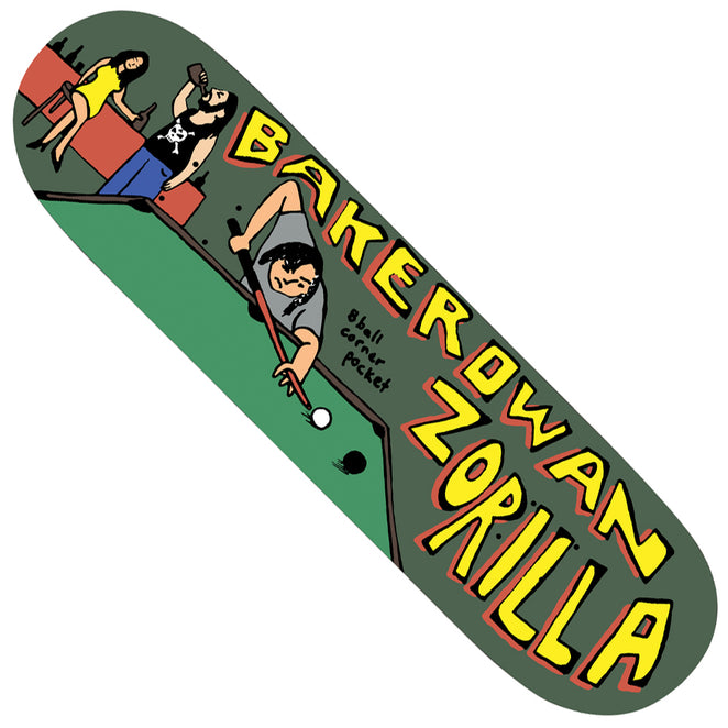 Baker Rowan Zorilla 8 ball Corner Pocket Deck